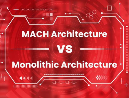 MACH-Architecture-vs-Monolithic-Architecture_Blog-Thumbnail